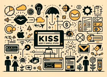 KISS - Keep it simple stupid